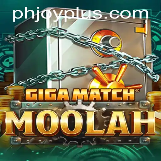 Discover the Thrilling World of GigaMatchMoolah: Enter the PHJOY Effect