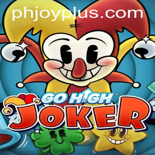 Experience the Thrills of GoHighJoker: A Comprehensive Guide