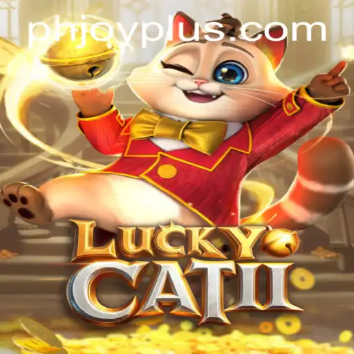 Unveiling LuckyCatII: A Modern Gaming Experience Enhanced by PHJOY