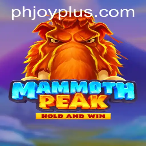 Explore the Exciting World of MammothPeak: A Game of Strategy and Adventure with PHJOY